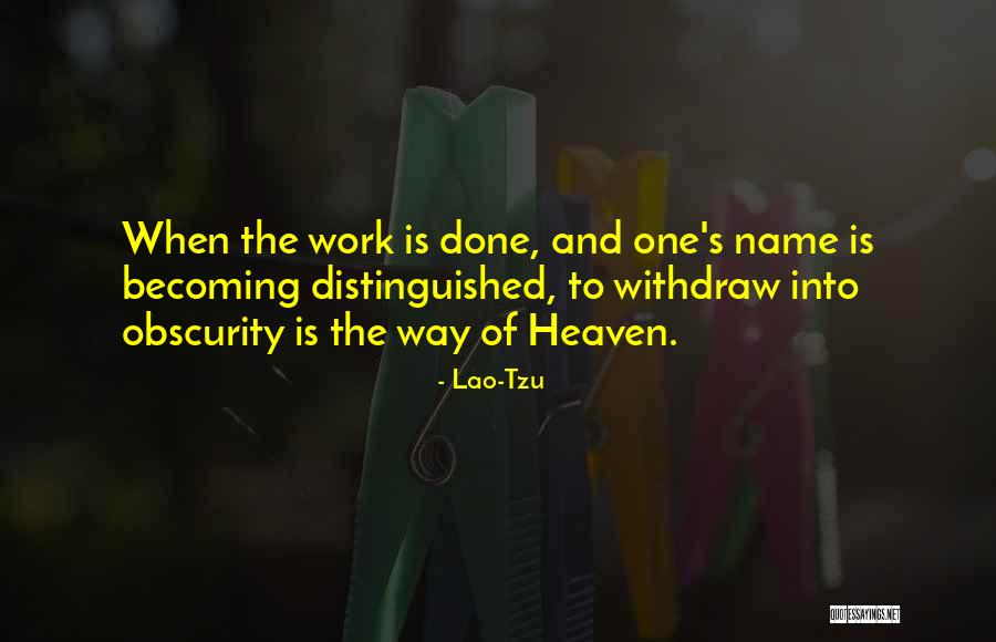Way To Heaven Quotes By Lao-Tzu Way To Heaven Quotes By Lao-Tzu