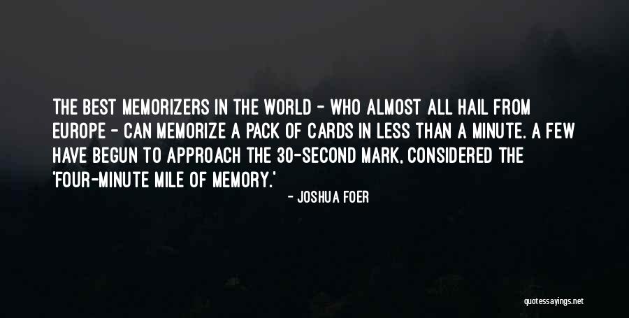 Way To Memorize Quotes By Joshua Foer Way To Memorize Quotes By Joshua Foer