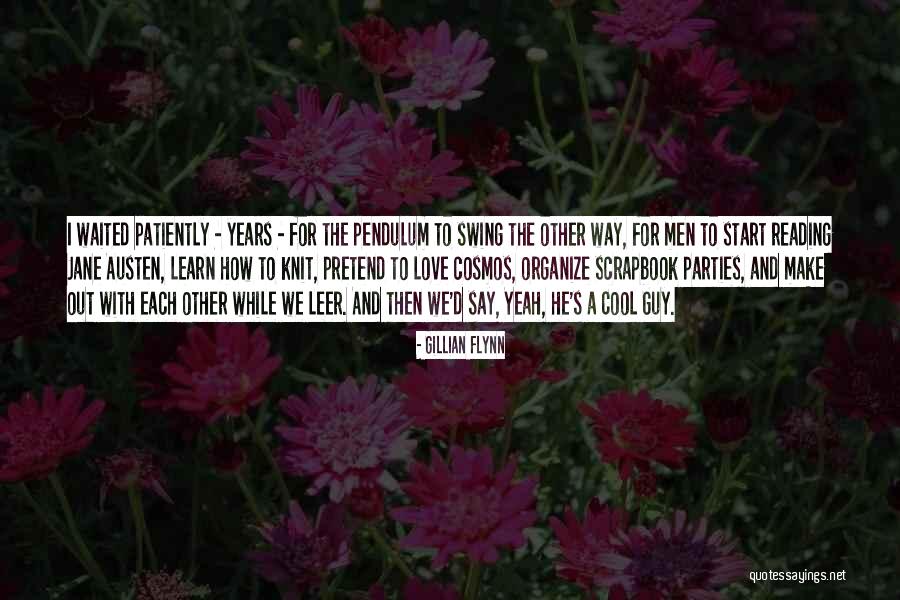 Way To Organize Quotes By Gillian Flynn Way To Organize Quotes By Gillian Flynn