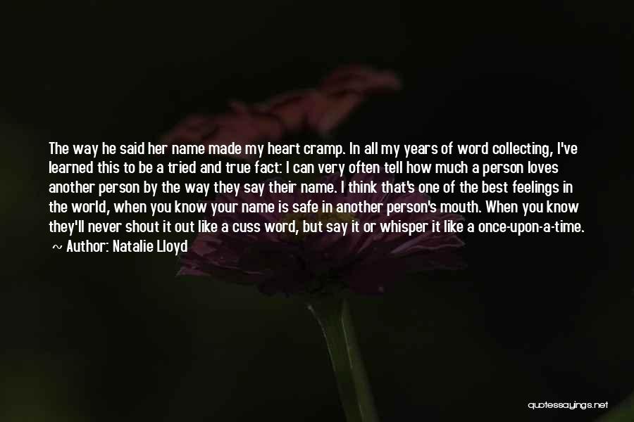 Way To Say I Love You Quotes By Natalie Lloyd Way To Say I Love You Quotes By Natalie Lloyd