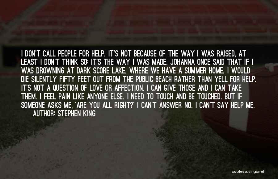 Way To Say I Love You Quotes By Stephen King Way To Say I Love You Quotes By Stephen King