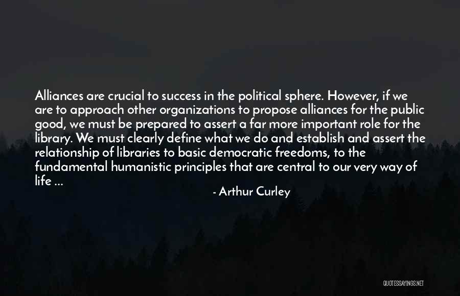Way To Success In Life Quotes By Arthur Curley Way To Success In Life Quotes By Arthur Curley