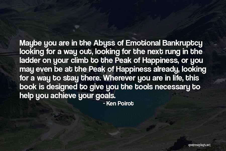 Way To Success In Life Quotes By Ken Poirot Way To Success In Life Quotes By Ken Poirot