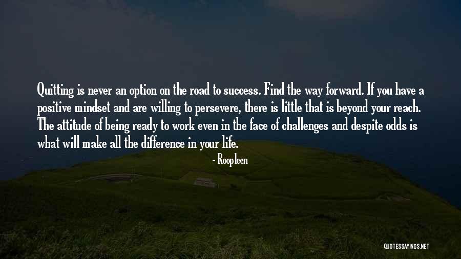 Way To Success In Life Quotes By Roopleen Way To Success In Life Quotes By Roopleen