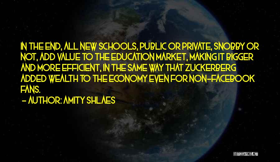 Way To Wealth Quotes By Amity Shlaes