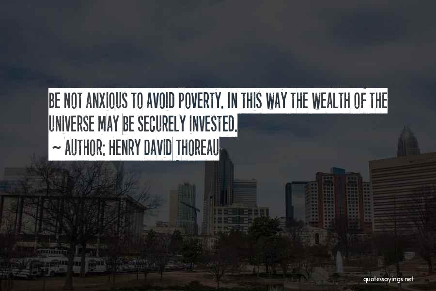 Way To Wealth Quotes By Henry David Thoreau