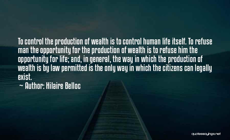 Way To Wealth Quotes By Hilaire Belloc