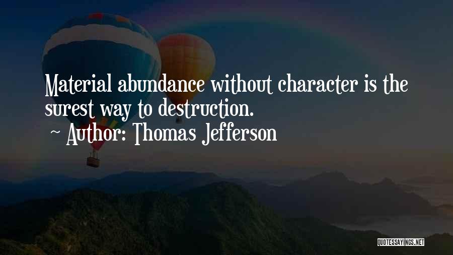 Way To Wealth Quotes By Thomas Jefferson