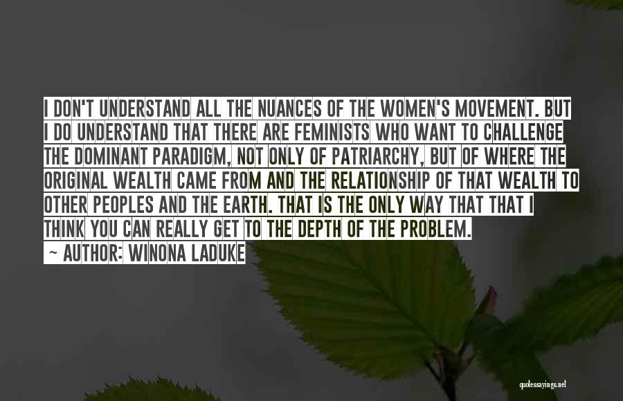 Way To Wealth Quotes By Winona LaDuke