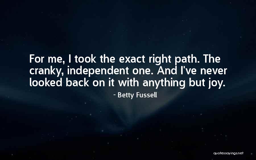 Way Way Back Betty Quotes By Betty Fussell Way Way Back Betty Quotes By Betty Fussell