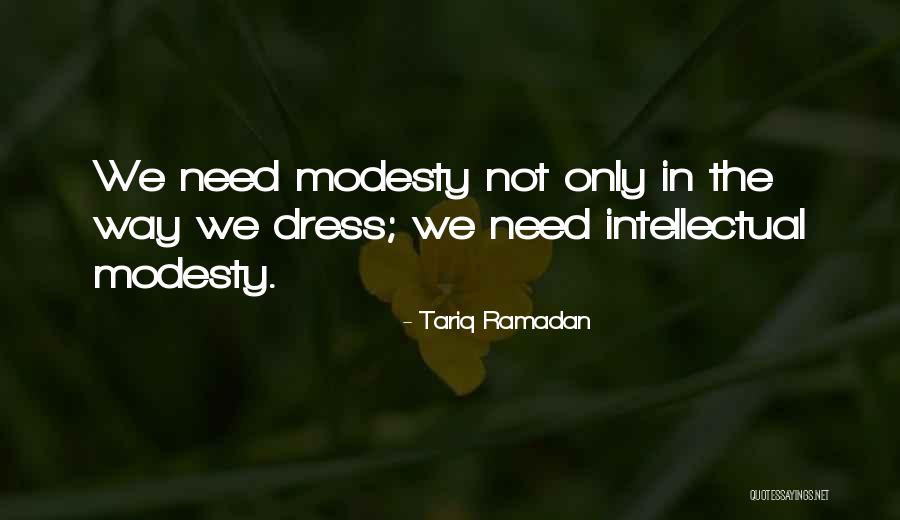 Way We Dress Quotes By Tariq Ramadan Way We Dress Quotes By Tariq Ramadan