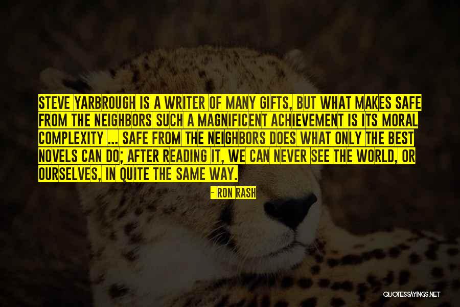 Way We See The World Quotes By Ron Rash Way We See The World Quotes By Ron Rash