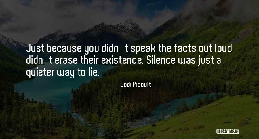 Way You Lie Quotes By Jodi Picoult Way You Lie Quotes By Jodi Picoult