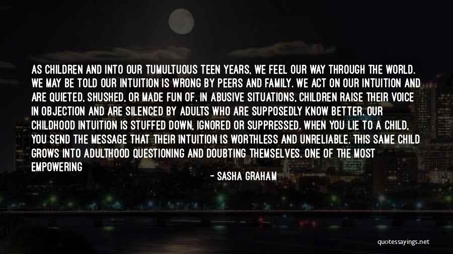 Way You Lie Quotes By Sasha Graham Way You Lie Quotes By Sasha Graham
