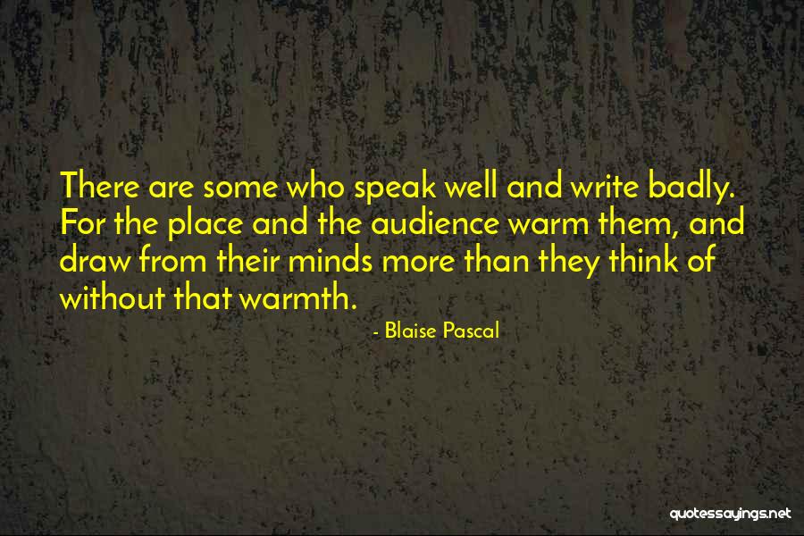 Way You Speak To Others Quotes By Blaise Pascal Way You Speak To Others Quotes By Blaise Pascal