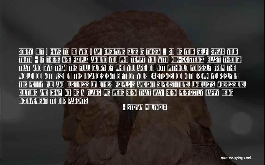 Way You Speak To Others Quotes By Stefan Molyneux Way You Speak To Others Quotes By Stefan Molyneux