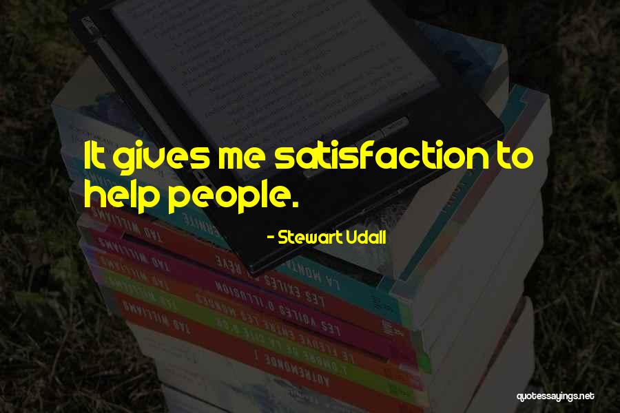Way You Treat Me Reflects Quotes By Stewart Udall