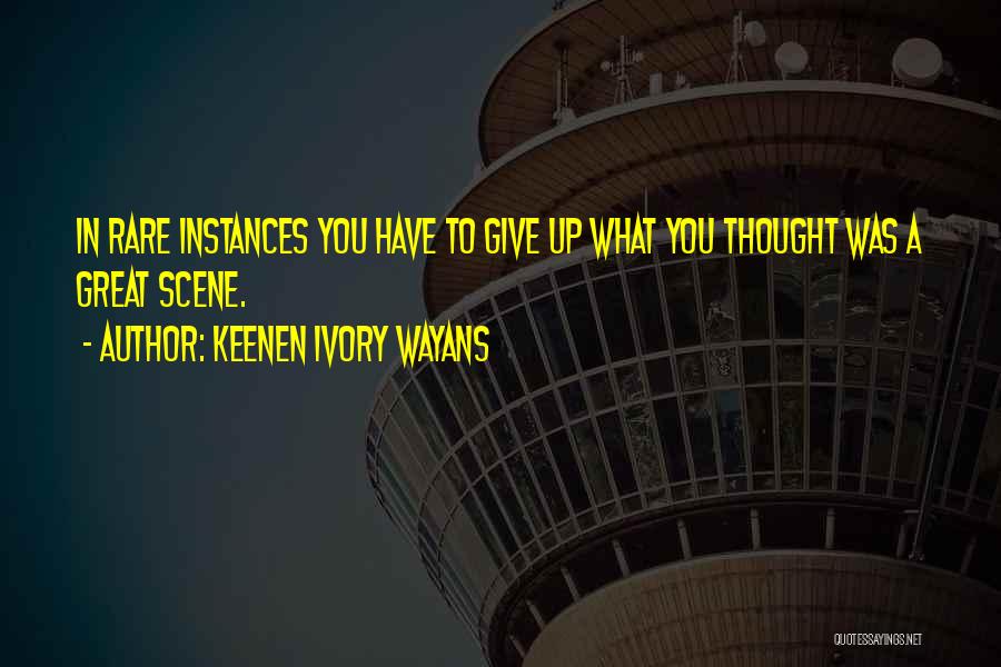 Wayans Quotes By Keenen Ivory Wayans