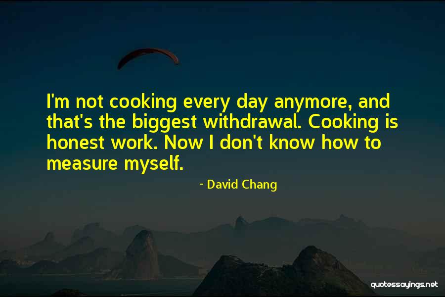 Wayback Wednesday Quotes By David Chang Wayback Wednesday Quotes By David Chang