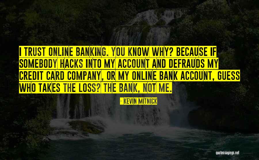 Wayed Quotes By Kevin Mitnick Wayed Quotes By Kevin Mitnick