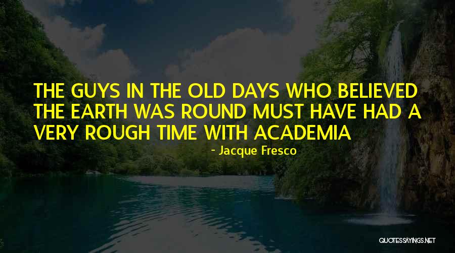 Wayfarers Sunglasses Quotes By Jacque Fresco Wayfarers Sunglasses Quotes By Jacque Fresco