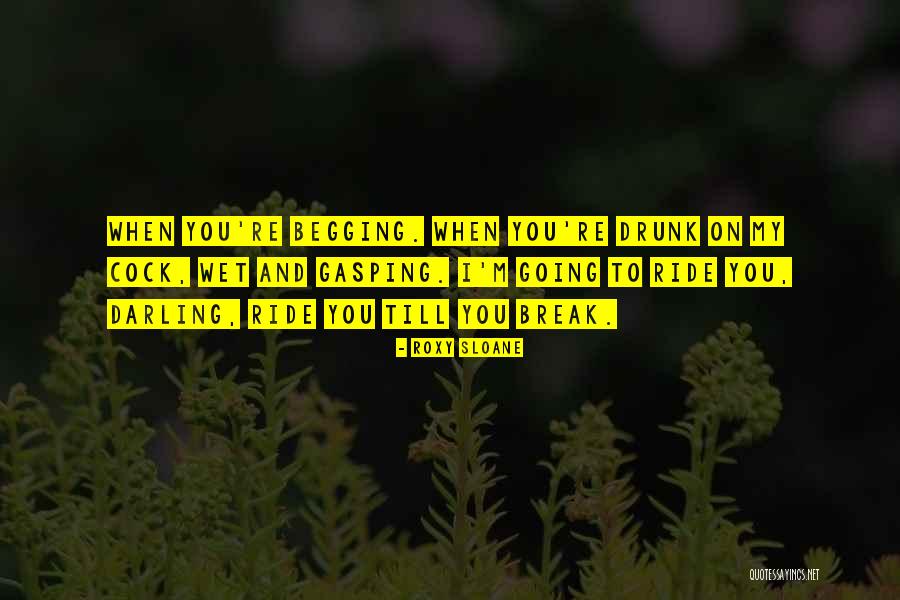 Waylayest Quotes By Roxy Sloane Waylayest Quotes By Roxy Sloane