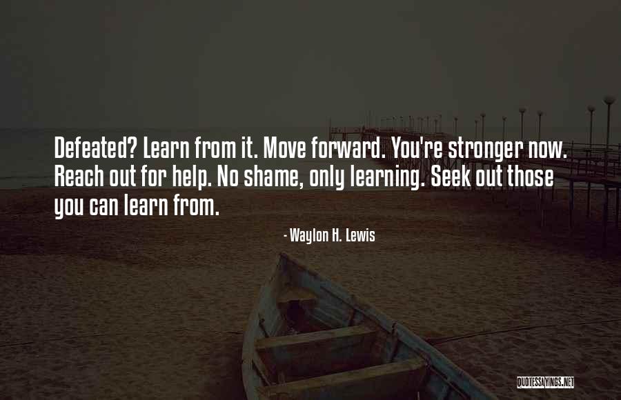 Waylon H. Lewis Quotes 1417165