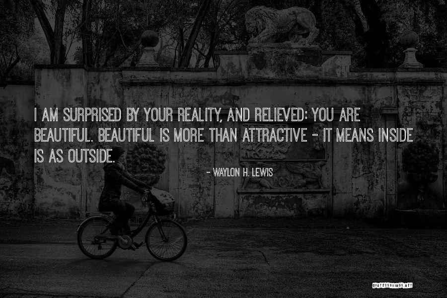 Waylon H. Lewis Quotes 1898731 Waylon H. Lewis Quotes 1898731