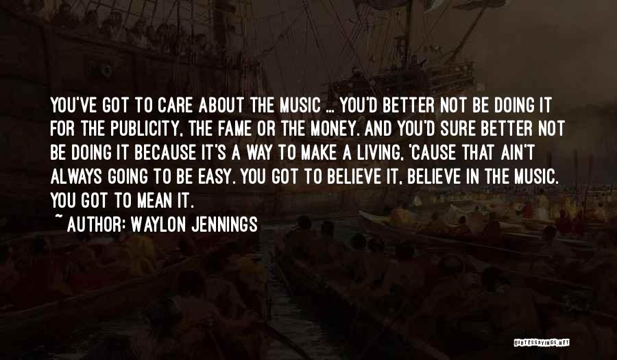 Waylon Jennings Quotes 196450