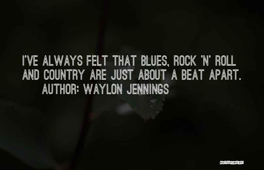 Waylon Jennings Quotes 819040