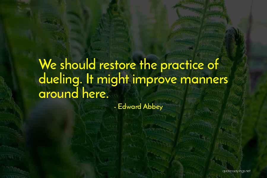 Waylon Mercy Quotes By Edward Abbey Waylon Mercy Quotes By Edward Abbey