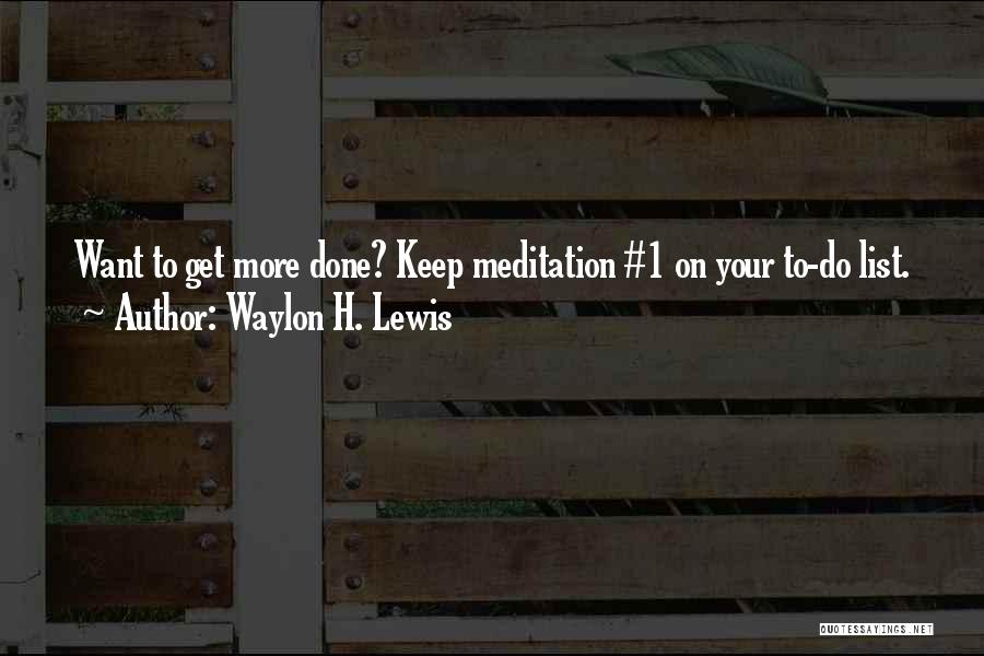 Waylon Quotes By Waylon H. Lewis