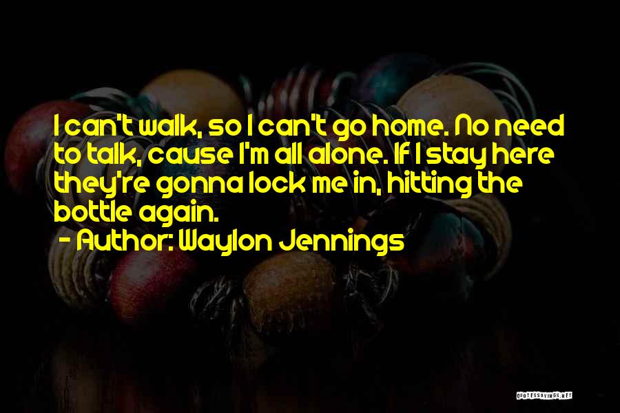 Waylon Quotes By Waylon Jennings