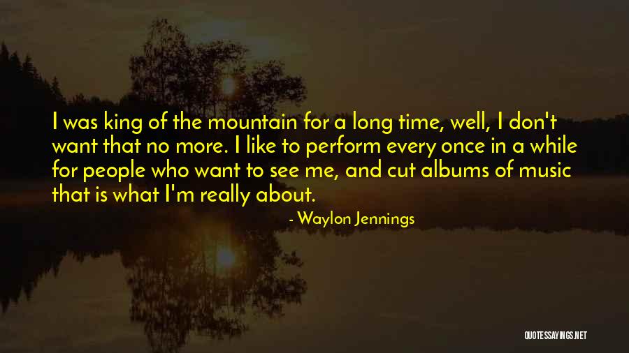 Waylon Quotes By Waylon Jennings