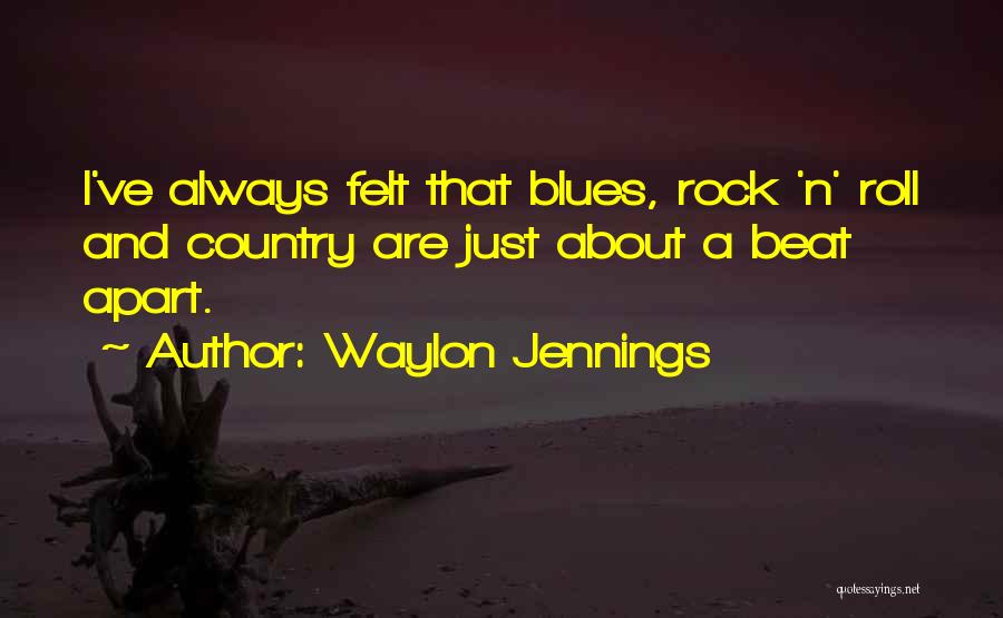 Waylon Quotes By Waylon Jennings