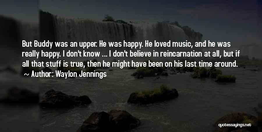 Waylon Quotes By Waylon Jennings