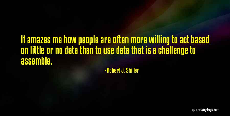 Waylon Smithers Quotes By Robert J. Shiller