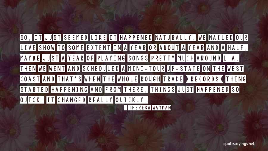 Wayman Quotes By Theresa Wayman Wayman Quotes By Theresa Wayman