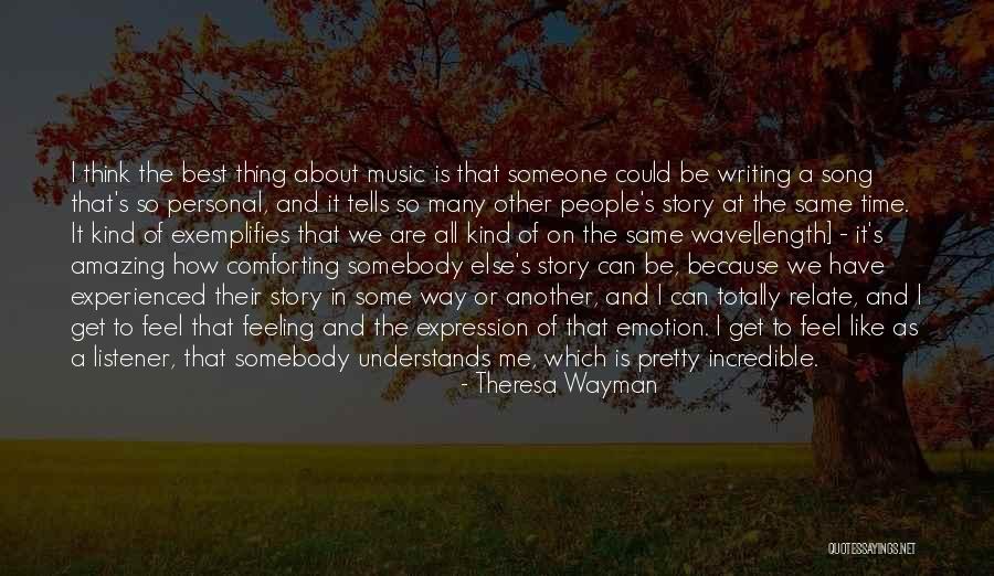 Wayman Quotes By Theresa Wayman Wayman Quotes By Theresa Wayman