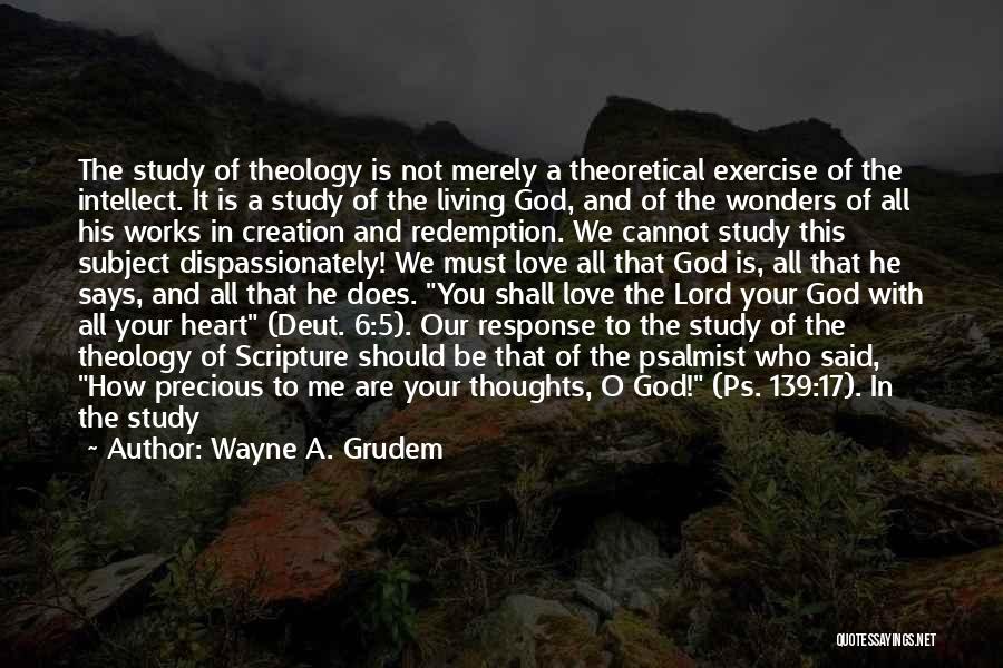 Wayne A. Grudem Quotes 82198