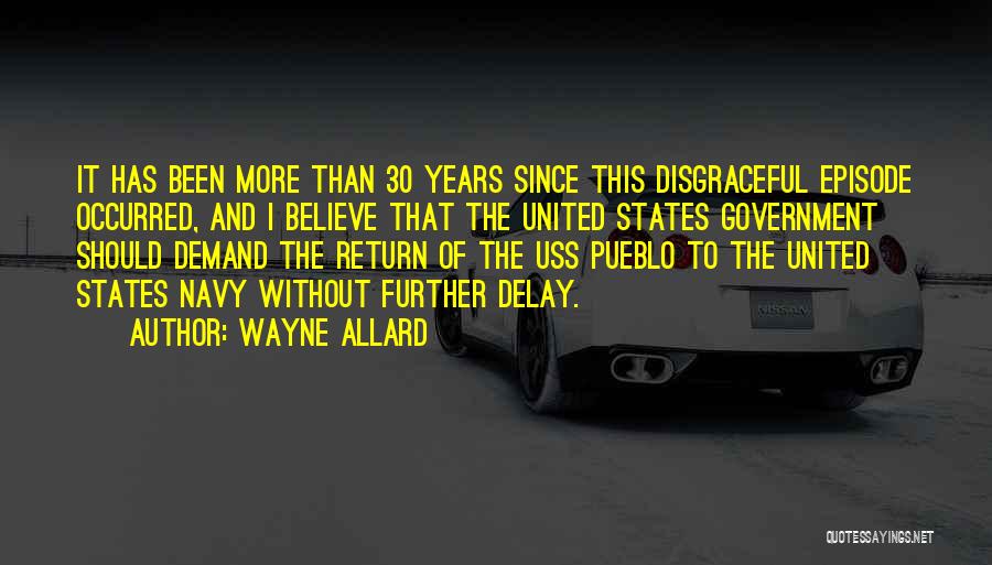 Wayne Allard Quotes 110317