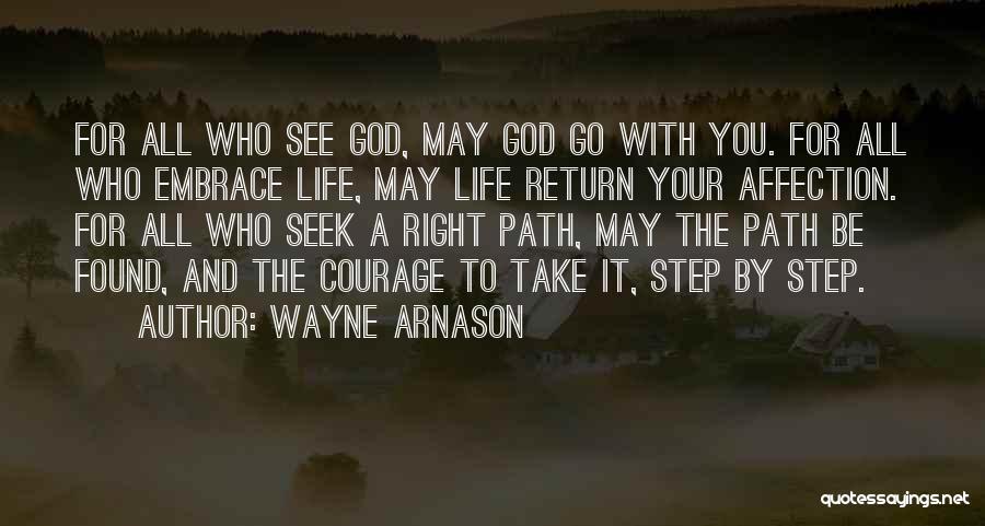 Wayne Arnason Quotes 952187