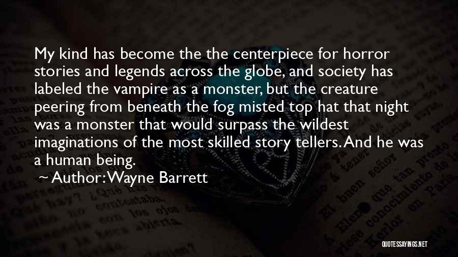 Wayne Barrett Quotes 1488435