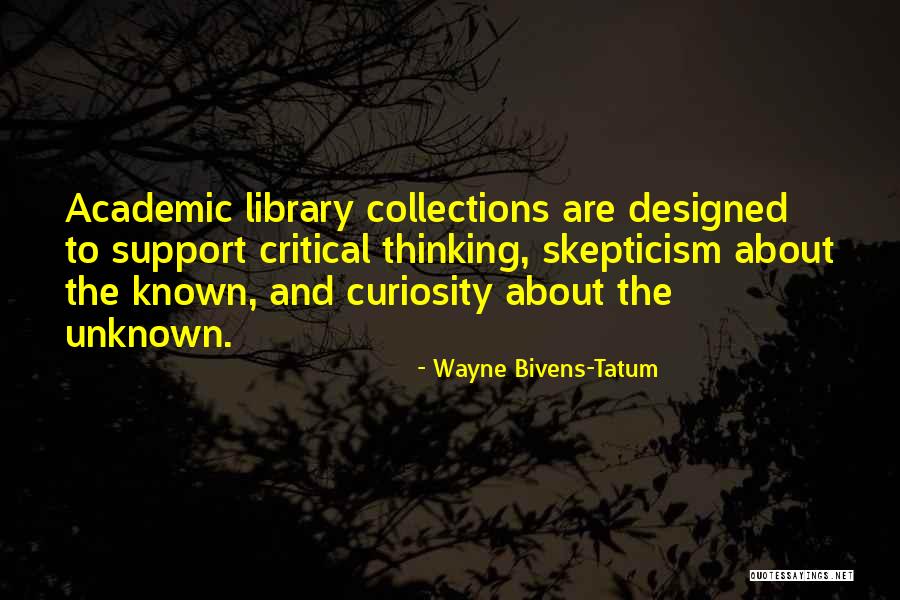 Wayne Bivens-Tatum Quotes 1721787