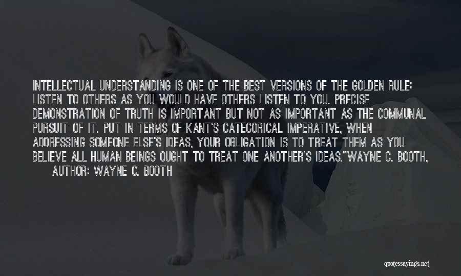 Wayne C. Booth Quotes 1219615