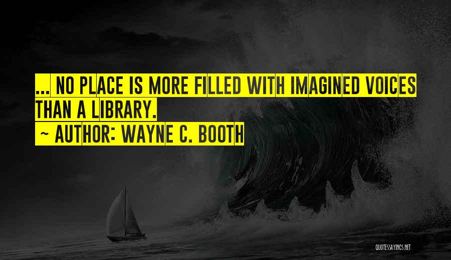 Wayne C. Booth Quotes 1696280