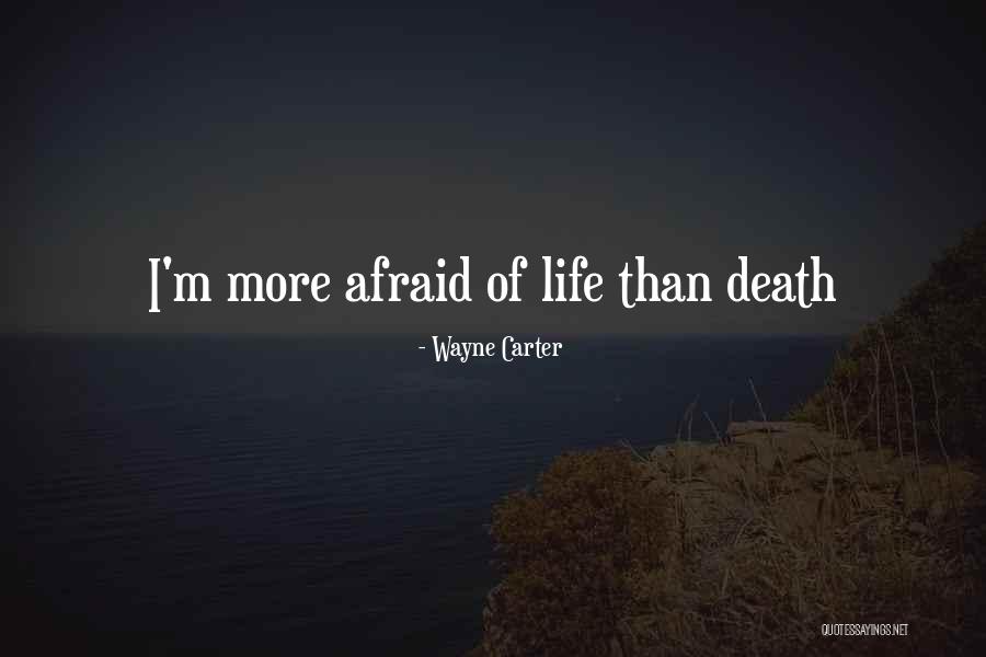 Wayne Carter Quotes 2223800 Wayne Carter Quotes 2223800