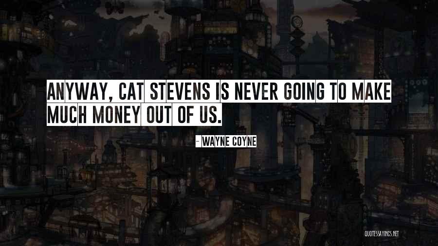 Wayne Coyne Quotes 1894404 Wayne Coyne Quotes 1894404