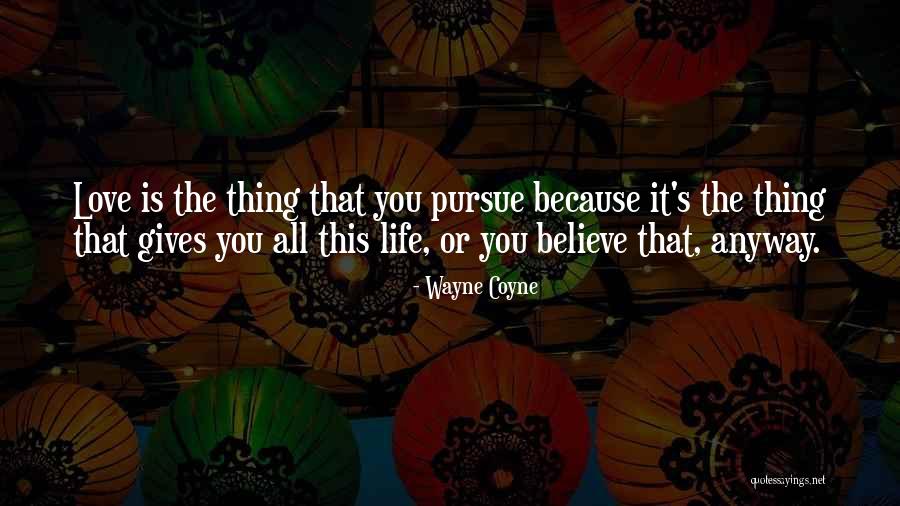 Wayne Coyne Quotes 907502 Wayne Coyne Quotes 907502