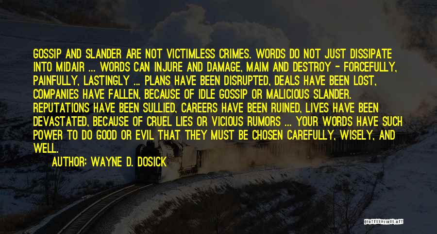 Wayne D. Dosick Quotes 196142